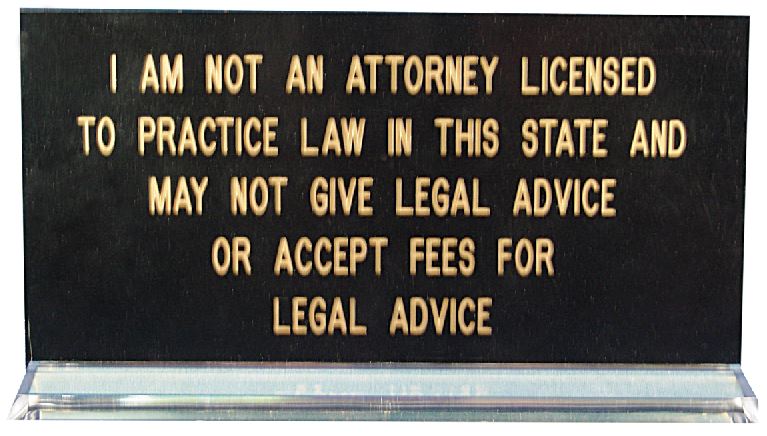 I Am Not a Lawyer Illinois Notary Desk Sign
